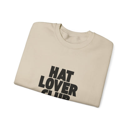 Hat Lover Club Sweatshirt — Graphic Crewneck for Hat Enthusiasts