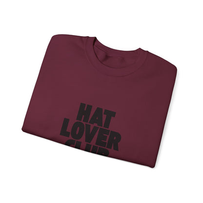 Hat Lover Club Sweatshirt — Graphic Crewneck for Hat Enthusiasts